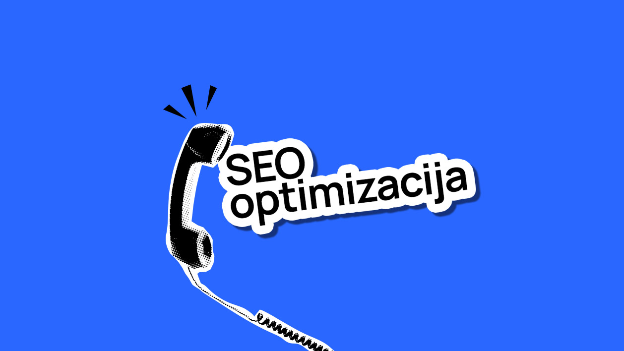 Kaj je SEO optimizacija (Search Engine Optimisation)?